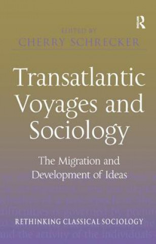 Książka Transatlantic Voyages and Sociology 