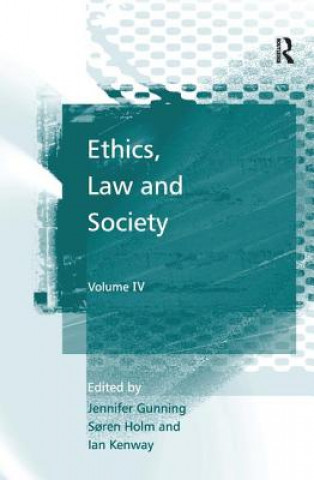 Könyv Ethics, Law and Society Dr. Soren Holm