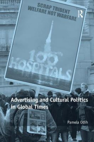 Carte Advertising and Cultural Politics in Global Times Pamela Odih