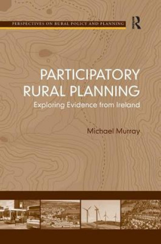 Kniha Participatory Rural Planning Michael Murray