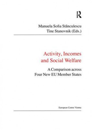 Könyv Activity, Incomes and Social Welfare Manuela Sofia Stanculescu