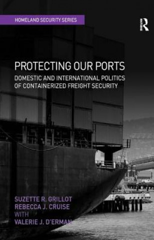 Könyv Protecting Our Ports Valerie J. D'Erman