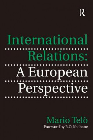 Boek International Relations: A European Perspective Mario Telo