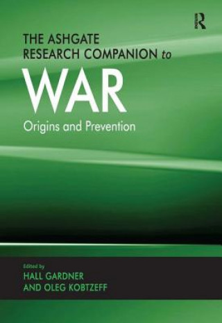 Carte Ashgate Research Companion to War Oleg Kobtzeff
