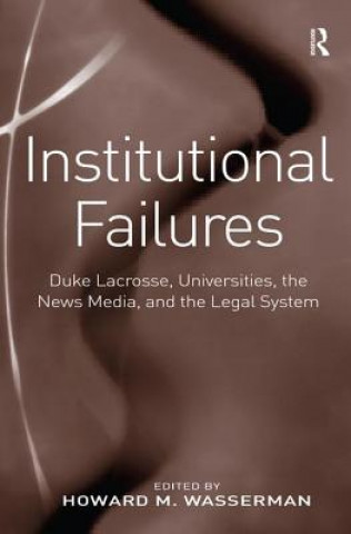 Book Institutional Failures Howard M. Wasserman