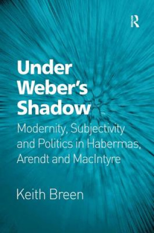 Książka Under Weber's Shadow Keith Breen