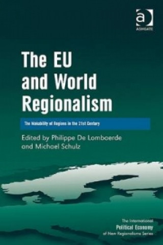 Książka EU and World Regionalism Michael Schulz