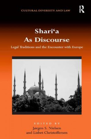 Книга Shari'a As Discourse Lisbet Christoffersen