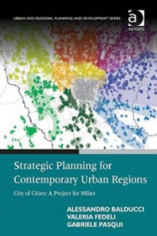 Carte Strategic Planning for Contemporary Urban Regions Alessandro Balducci