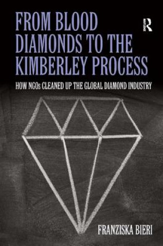 Buch From Blood Diamonds to the Kimberley Process Franziska Bieri