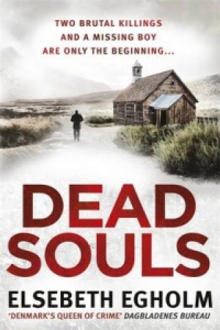 Книга Dead Souls Elsebeth Egholm