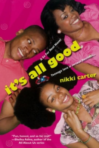 Buch It's All Good Nikki Carter