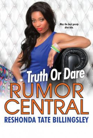 Kniha Truth Or Dare ReShonda Tate Billingsley