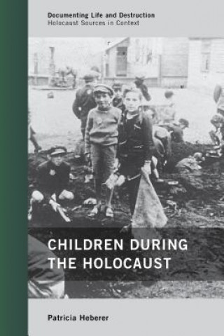 Buch Children During the Holocaust Patricia Heberer