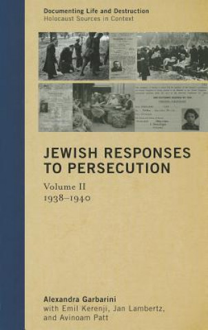 Carte Jewish Responses to Persecution Alexandra Garbarini
