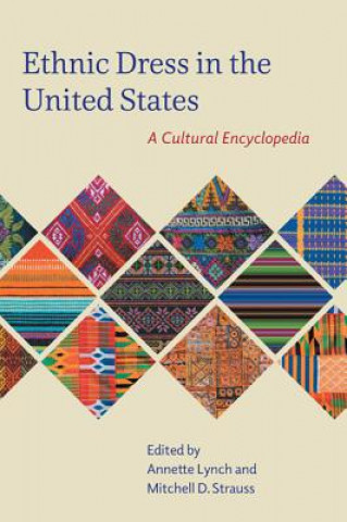 Book Ethnic Dress in the United States Annette Lynch