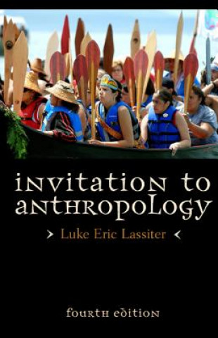 Carte Invitation to Anthropology Luke Eric Lassiter