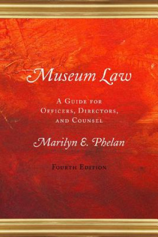 Βιβλίο Museum Law Marilyn E Phelan