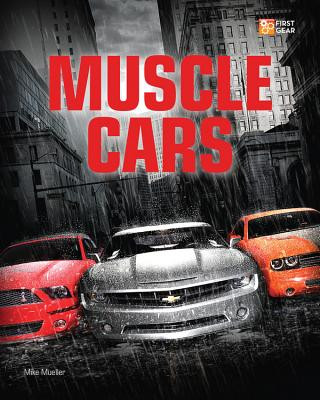 Knjiga Muscle Cars Mike Mueller