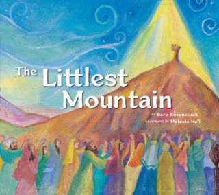 Kniha Littlest Mountain Barb Rosenstock