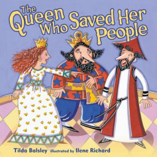 Kniha Queen Who Saved Her People Tilda Balsley