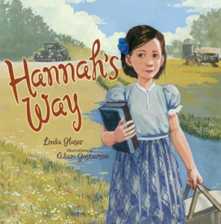 Könyv Hannah's Way Linda Glaser