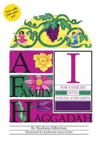 Kniha Family Haggadah Shoshana Silberman