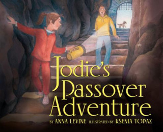 Könyv Jodie's Passover Adventure Anna Levine