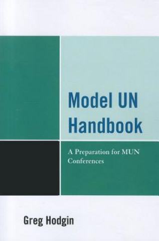 Könyv Model UN Handbook Greg Hodgin