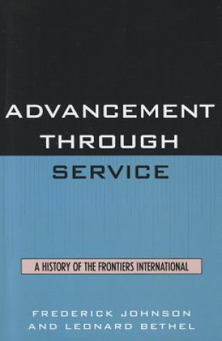 Kniha Advancement Through Service Leonard L. Bethel