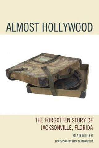 Книга Almost Hollywood Blair Miller