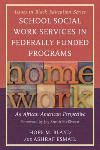 Kniha School Social Work Services in Federally Funded Programs Ashraf Esmail