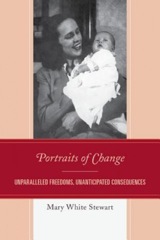 Könyv Portraits of Change Mary White Stewart