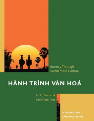 Книга Hanh Trinh Van Hoa: A Journey Through Vietnamese Culture Minh-Tam Tran