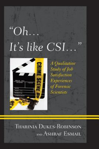 Libro "Oh, it's like CSI..." Tharinia Dukes-Robinson