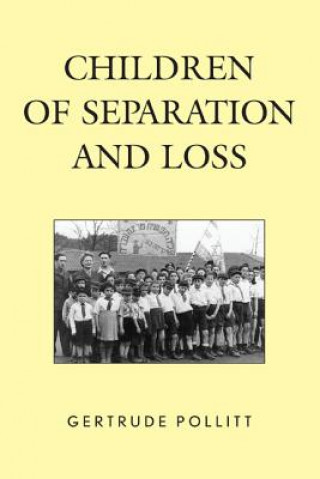 Książka Children of Separation and Loss Gertrude Pollitt