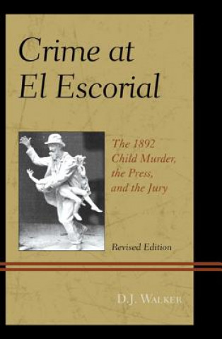 Carte Crime At El Escorial D. J. Walker