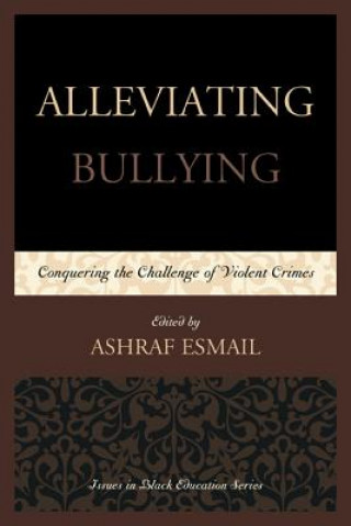 Buch Alleviating Bullying Ashraf Esmail