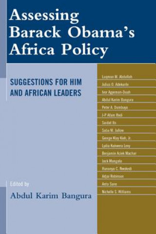 Könyv Assessing Barack Obama's Africa Policy Abdul Karim Bangura