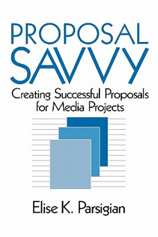 Knjiga Proposal Savvy Elise Parsigian