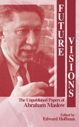 Book Future Visions Abraham Harold Maslow
