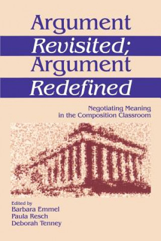Kniha Argument Revisited; Argument Redefined 