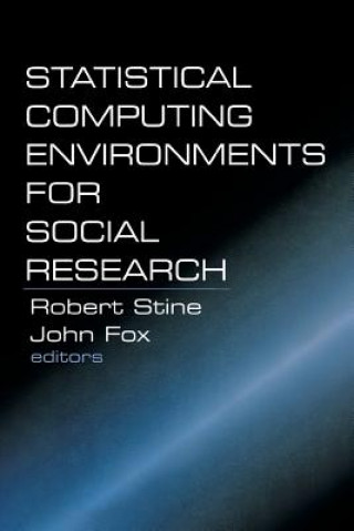 Book Statistical Computing Environments for Social Research Robert Stine