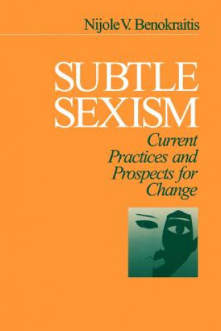 Книга Subtle Sexism Nijole V. Benokraitis