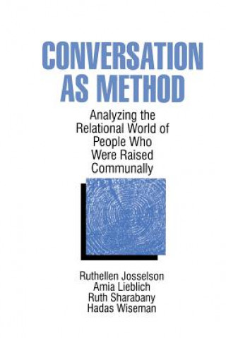 Knjiga Conversation As Method Ruthellen Josselson