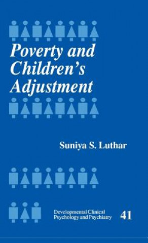 Kniha Poverty and Children's Adjustment Suniya S. Luthar