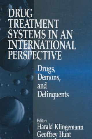 Książka Drug Treatment Systems in an International Perspective Harald Klingemann