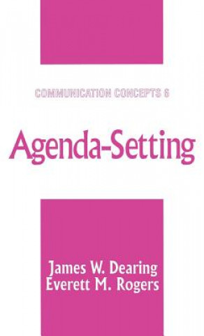 Könyv Agenda-Setting James W. Dearing