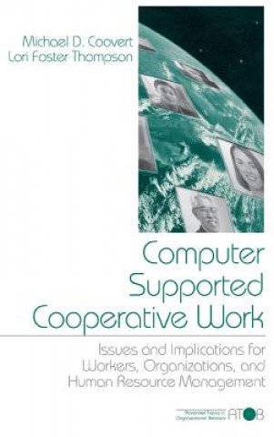 Kniha Computer Supported Cooperative Work Michael D. Coovert