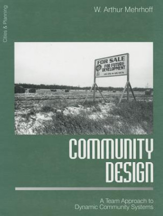 Książka Community Design W.Arthur Mehrhoff